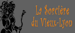 La sorcière du Vieux-Lyon